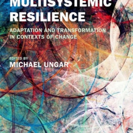 Multisystemic Resilience
