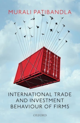International Trade and Investment Behaviour of