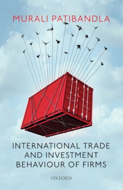 International Trade and Investment Behaviour of
