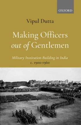 Making Officers out of Gentlemen Military
