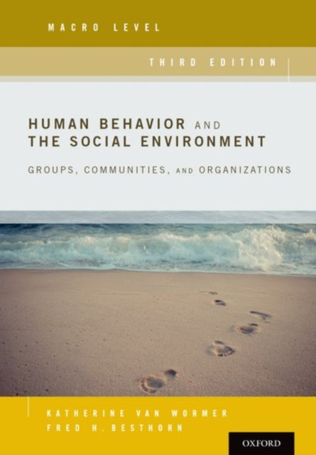 Human Behavior and the Social Environment Macro Level