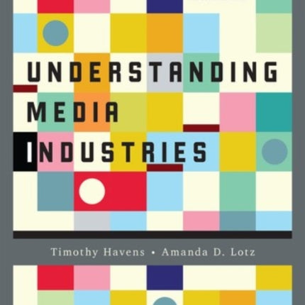 Understanding Media Industries