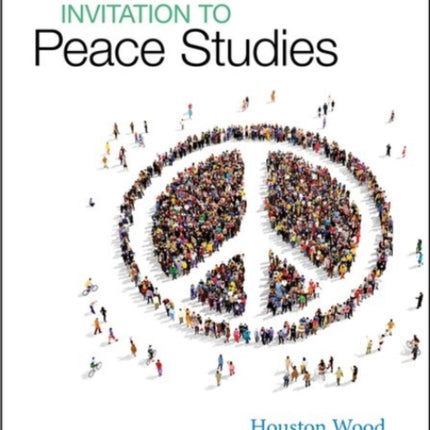 Invitation to Peace Studies