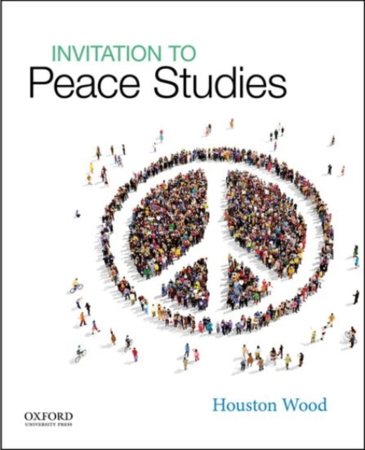 Invitation to Peace Studies