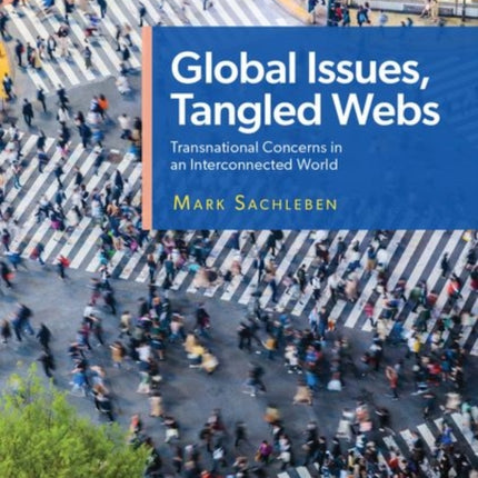 Global Issues Tangled Webs