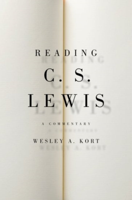 Reading C.S. Lewis: A Commentary