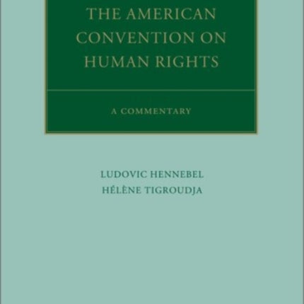 The American Convention on Human Rights