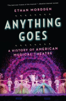 Anything Goes: A History of American Musical Theatre