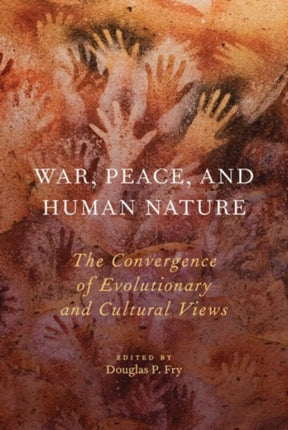 War Peace and Human Nature