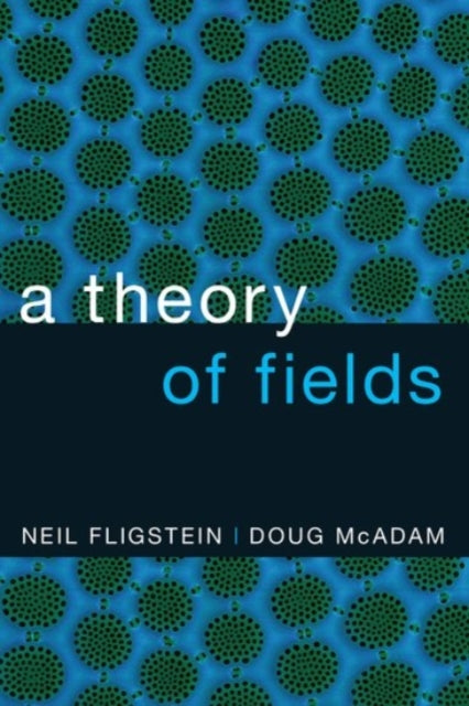 A Theory of Fields