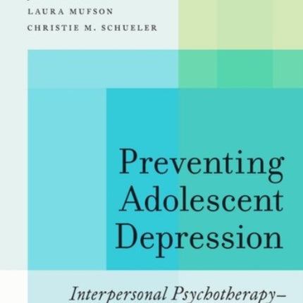 Preventing Adolescent Depression