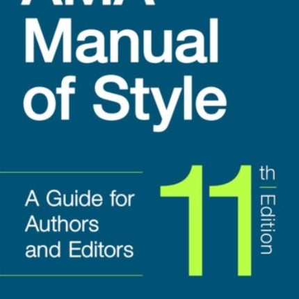 AMA Manual of Style: A Guide for Authors and Editors