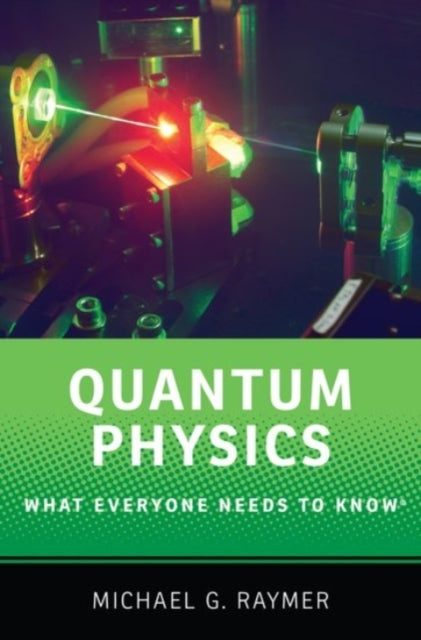 Quantum Physics: What Everyone Needs to Know®