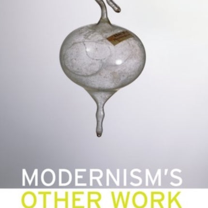 Modernisms Other Work