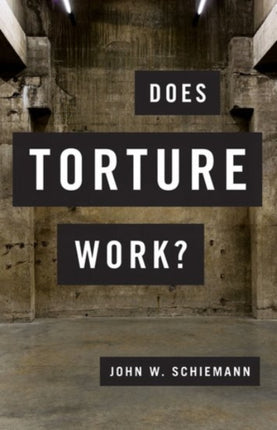 Does Torture Work