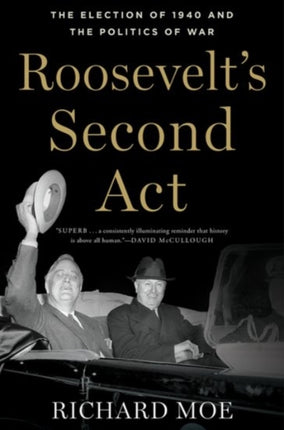 Roosevelts Second ACT