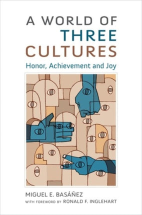 A World of Three Cultures