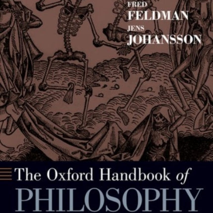 Oxford Handbook of Philosophy of Death