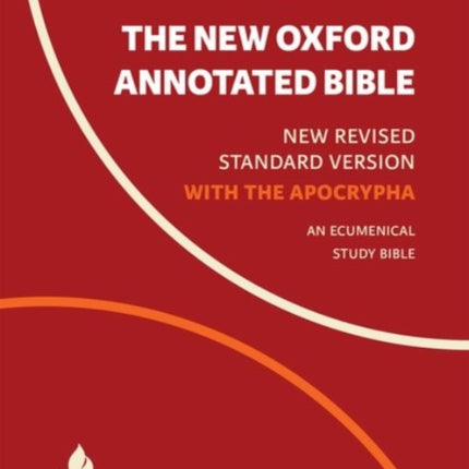 The New Oxford Annotated Bible with Apocrypha: New Revised Standard Version