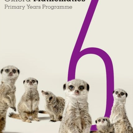 Oxford Mathematics Primary Years Programme Student Book 6