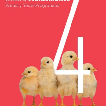 Oxford Mathematics Primary Years Programme Practice and Mastery Book 4