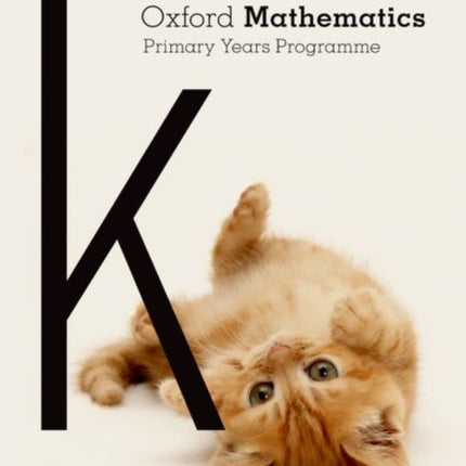 Oxford Mathematics Primary Years Programme Teacher Book K