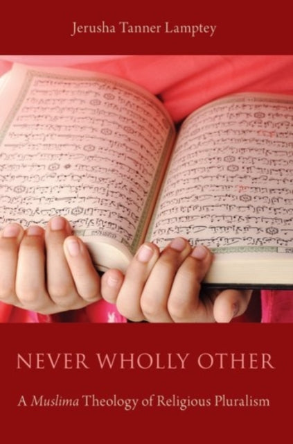 Never Wholly Other