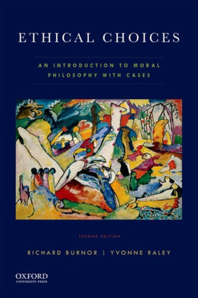 Ethical Choices An Introduction to Moral