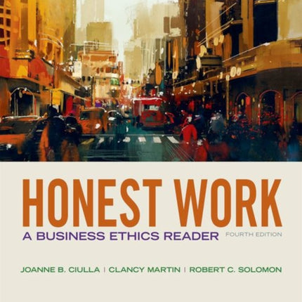 Honest Work: A Business Ethics Reader