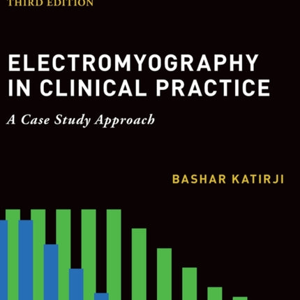 Electromyography in Clinical Practice