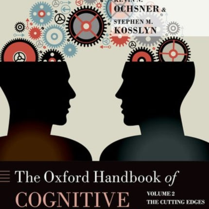 The Oxford Handbook of Cognitive Neuroscience