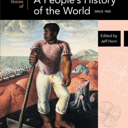 Voices of A Peoples History of the World