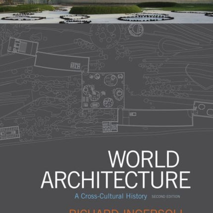 World Architecture: A Cross-Cultural History