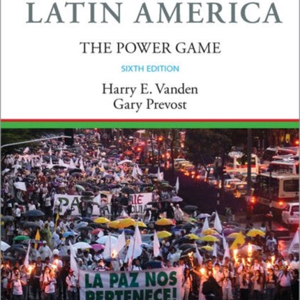 Politics of Latin America The Power Game