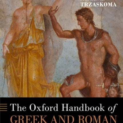 The Oxford Handbook of Greek and Roman Mythography