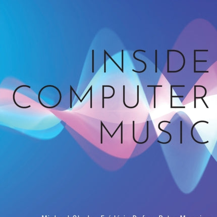 Inside Computer Music