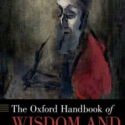 The Oxford Handbook of Wisdom and the Bible