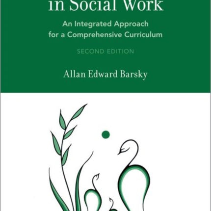Ethics and Values in Social Work
