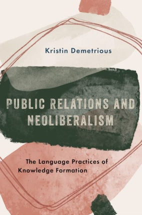 Public Relations and Neoliberalism The Language