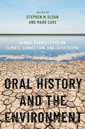 Oral History and the Environment Global