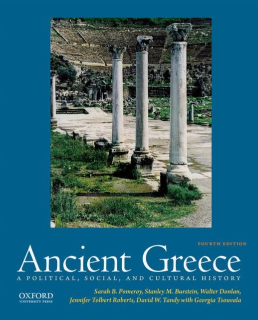 Ancient Greece A Political Social and Cultural