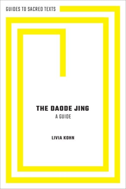 The Daode Jing: A Guide