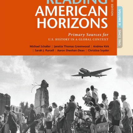 Reading American Horizons Primary Sources for US History in a Global Context Since 1865 2