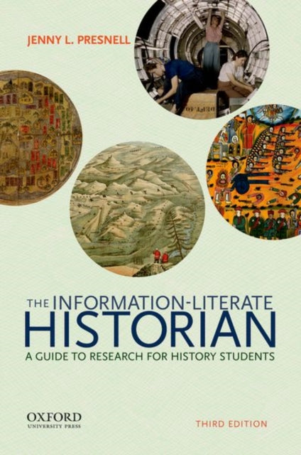 The InformationLiterate Historian