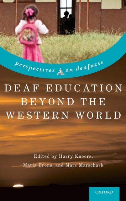 Deaf Education Beyond the Western World Context
