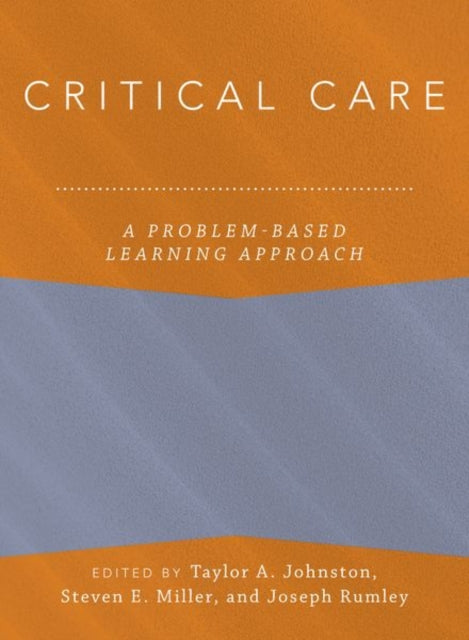 Critical Care: A Problem-Based Learning Approach