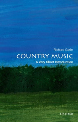 Country Music: A Very Short Introduction