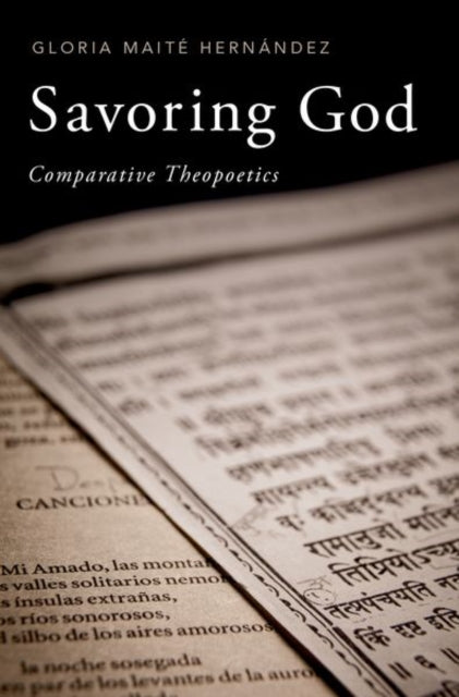 Savoring God: Comparative Theopoetics