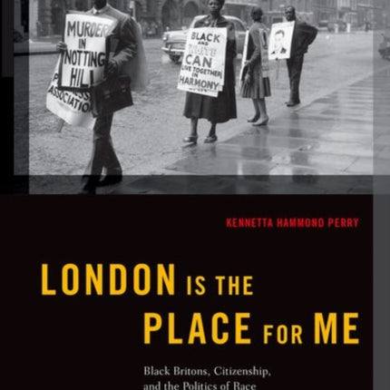 London Is The Place For Me Black Britons