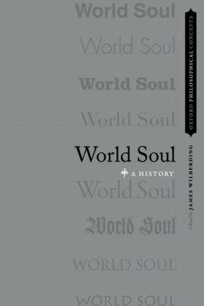 World Soul: A History